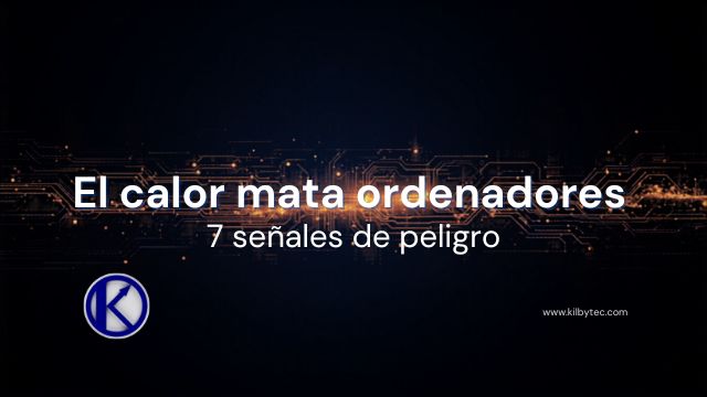 El calor mata ordenadores: 7 señales de que tu equipo está sufriendo temperaturas peligrosas